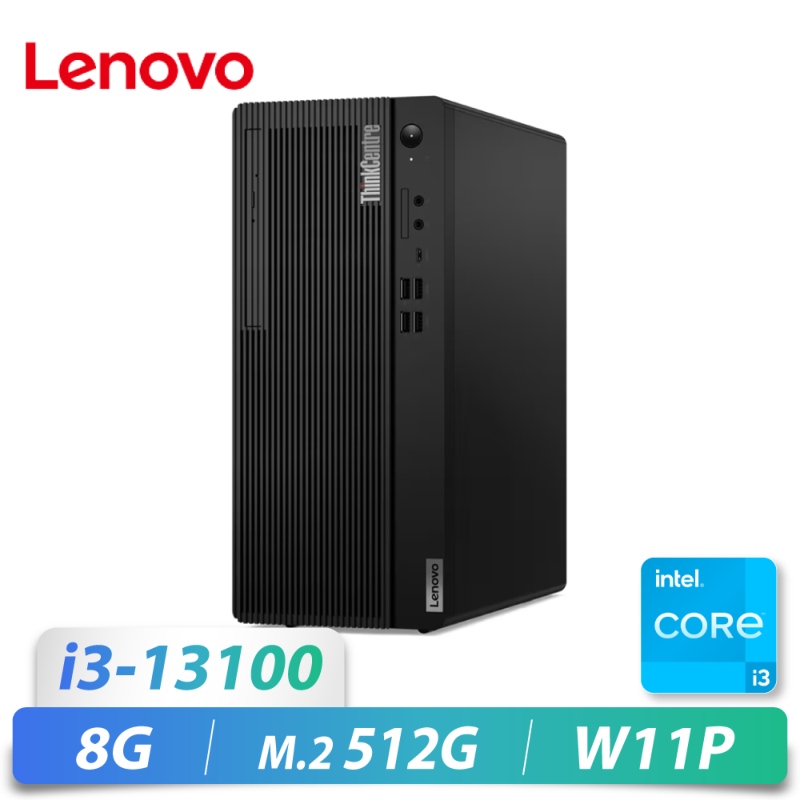 M70t/i3-13100/8G/M2-512G/W11P/3Y